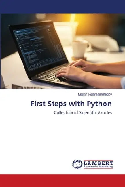 First Steps with Python by Mekan Hojamammedov