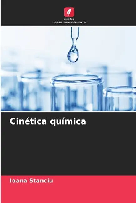 Cinética química by Ioana Stanciu