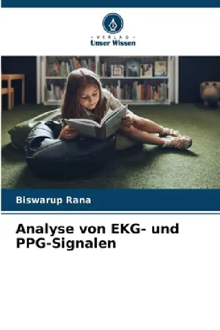 Analyse von EKG- und PPG-Signalen by Biswarup Rana