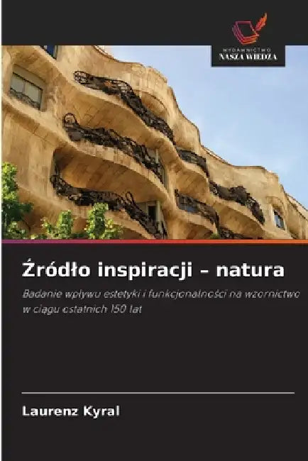 Źródlo inspiracji - natura by Laurenz Kyral