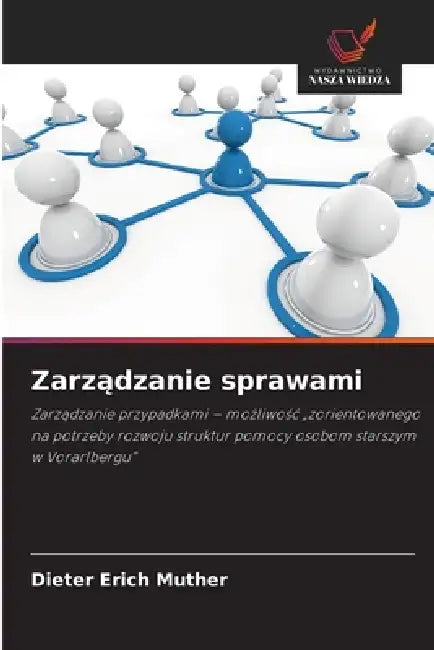 Zarządzanie sprawami by Dieter Erich Muther