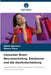 Consumer Brain: Neuromarketing, Emotionen und die Kaufentscheidung by Maria Navarro, Mauro Pena