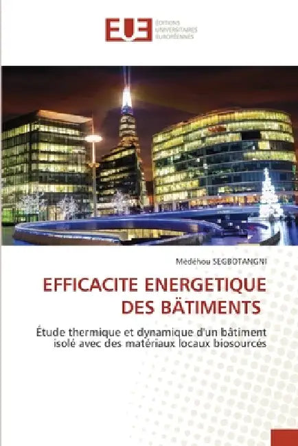Efficacite Energetique Des Bätiments by Mèdéhou Segbotangni