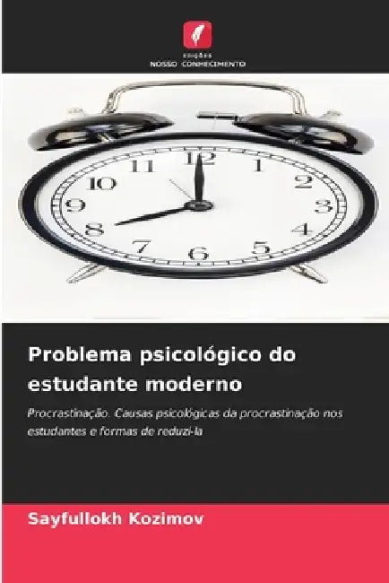 Problema psicológico do estudante moderno by Sayfullokh Kozimov