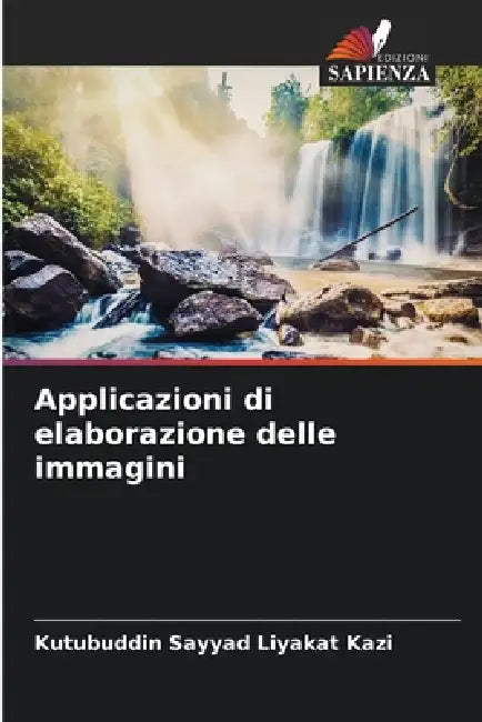 Applicazioni di elaborazione delle immagini by Kutubuddin Sayyad Liyakat Kazi