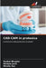 CAD-CAM in protesica by Sanket Birajdar, Mridula Joshi, Mirella Vaz