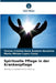 Spirituelle Pflege in der Krankenpflege by Teresa Cristina Rosa Romero Navarine, Marta Miriam Lopes Costa