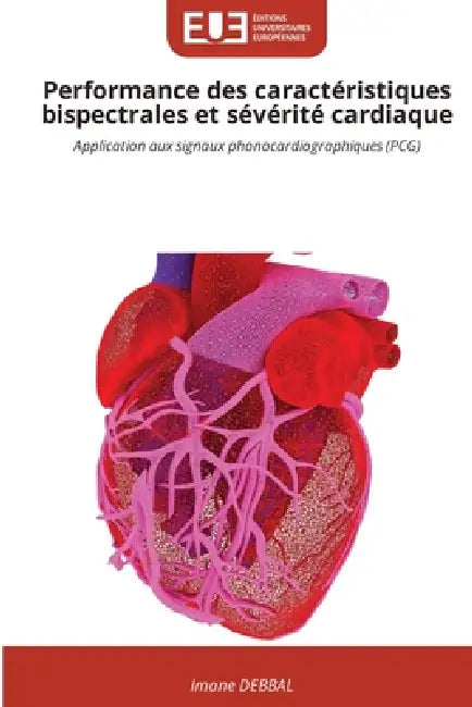 Performance des caractéristiques bispectrales et sévérité cardiaque by Imane Debbal