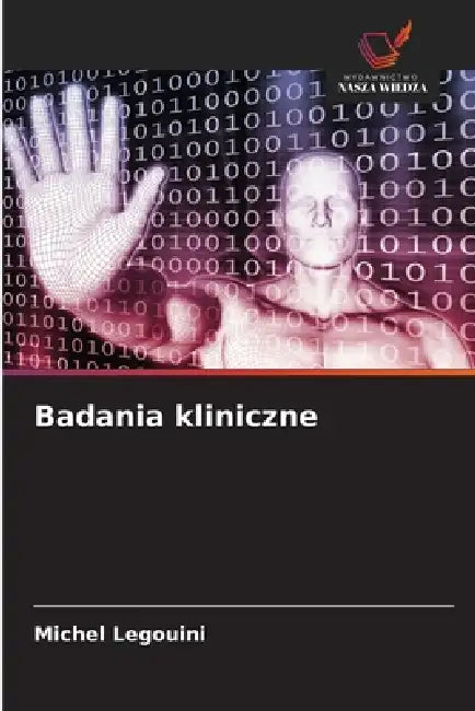 Badania kliniczne by Michel Legouini