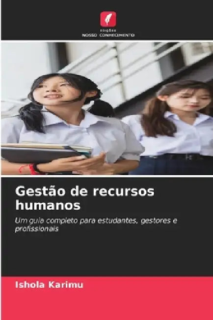 Gestão de recursos humanos by Ishola Karimu
