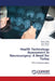 Health Technology Assessment in Neurosurgery: A Need for Today by Manish Singh, Alok Raghav, Renu Tomar