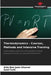 Thermodynamics - Courses, Methods and Intensive Training by Aida Ben Jazia Kharrat, Saïd Turki