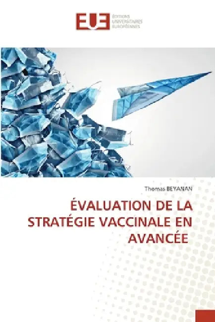 Évaluation de la Stratégie Vaccinale En Avancée by Thomas Beyanan