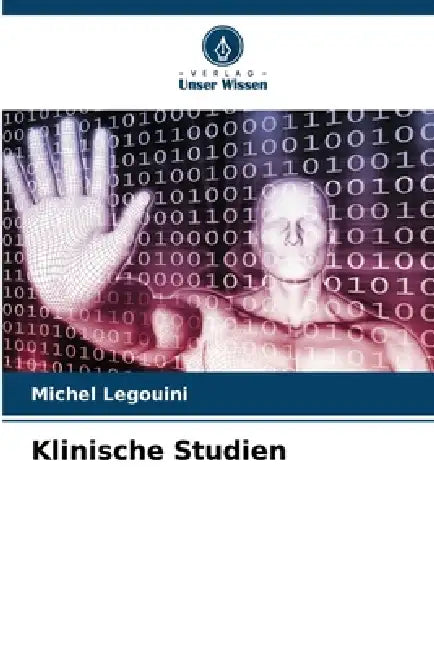 Klinische Studien by Michel Legouini