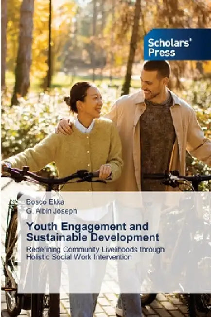 Youth Engagement and Sustainable Development by Bosco Ekka, G. Albin Joseph