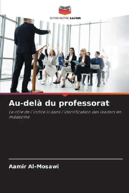 Au-delà du professorat by Aamir Al-Mosawi