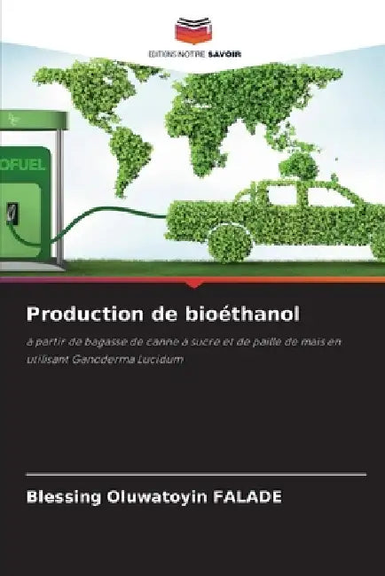 Production de bioéthanol by Blessing Oluwatoyin Falade