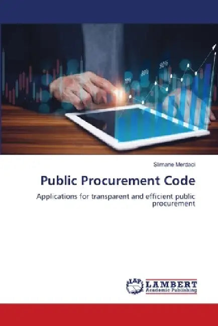 Public Procurement Code by Slimane Merdaci