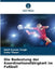 Die Bedeutung der Koordinationsfähigkeit im Fußball by Amit Kumar Singh, Usha Tiwari