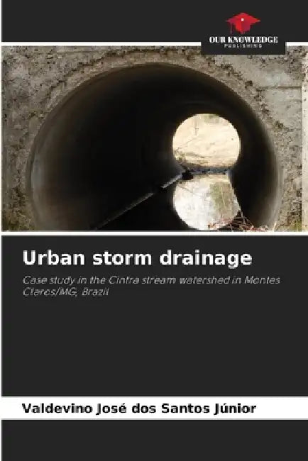 Urban storm drainage by Valdevino José Dos Santos Júnior