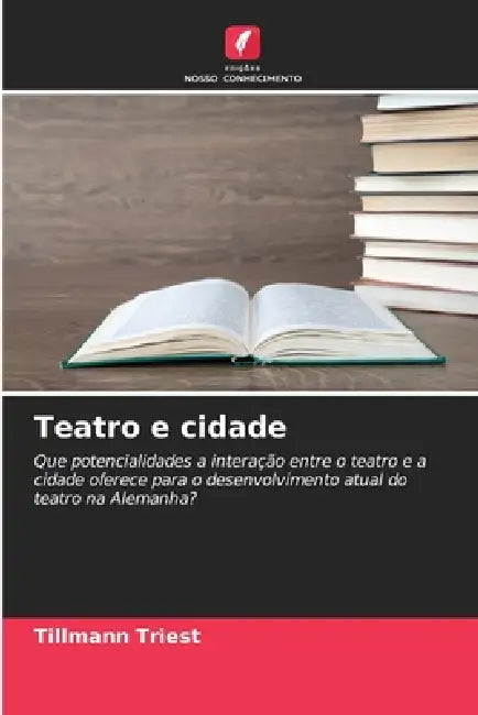 Teatro e cidade by Tillmann Triest
