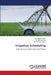 Irrigation Scheduling by Uddipta Ghosh, Mrinmoy Pan, Abhishek Mallick