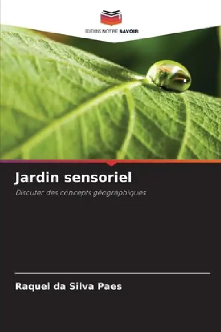 Jardin sensoriel by Raquel Da Silva Paes