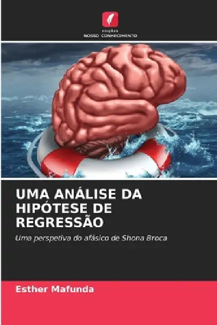 Uma Análise Da Hipótese de Regressão by Esther Mafunda