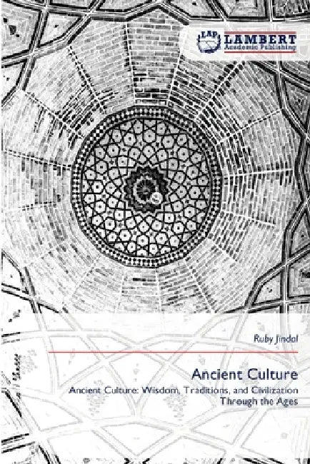 Ancient Culture by Ruby Jindal