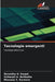 Tecnologie emergenti by Shraddha N. Zanjat, Vishwajit K. Barbudhe, Bhavana S. Karmore