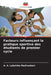 Facteurs influençant la pratique sportive des étudiants de premier cycle by A. A. Lakshika Madhushani