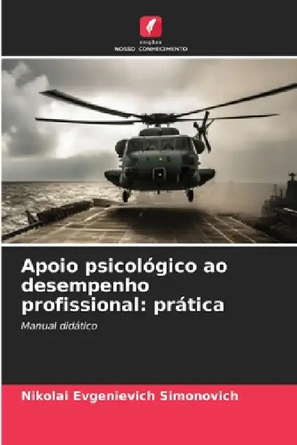 Apoio psicológico ao desempenho profissional: prática by Nikolai Evgenievich Simonovich