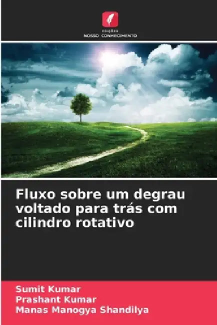 Fluxo sobre um degrau voltado para trás com cilindro rotativo by Sumit Kumar, Prashant Kumar, Manas Manogya Shandilya