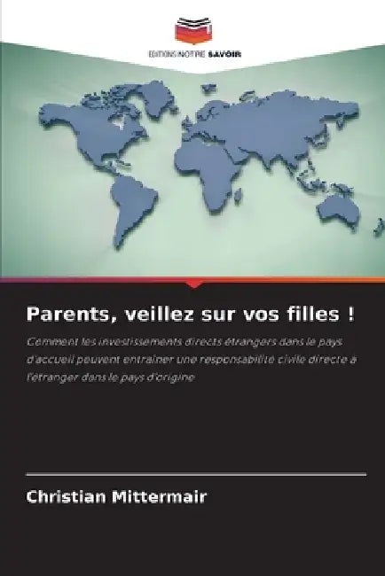 Parents, veillez sur vos filles ! by Christian Mittermair