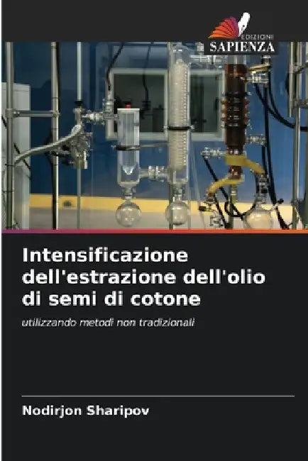 Intensificazione dell'estrazione dell'olio di semi di cotone by Nodirjon Sharipov