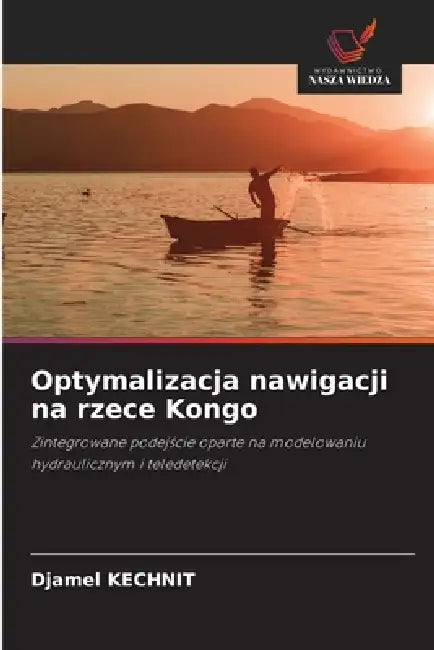 Optymalizacja nawigacji na rzece Kongo by Djamel Kechnit