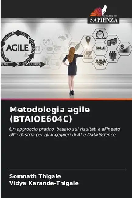 Metodologia agile (BTAIOE604C) by Somnath Thigale, Vidya Karande-Thigale