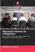Migração laboral de refugiados by Katharina Knobloch