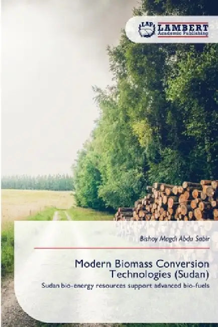 Modern Biomass Conversion Technologies (Sudan) by Bishoy Magdi Abdu Sabir