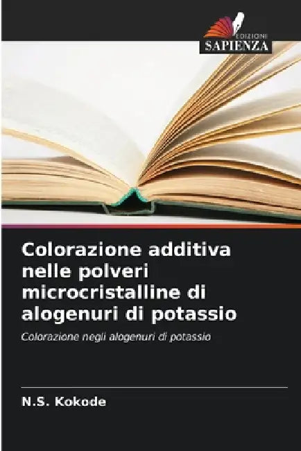 Colorazione additiva nelle polveri microcristalline di alogenuri di potassio by N. S. Kokode