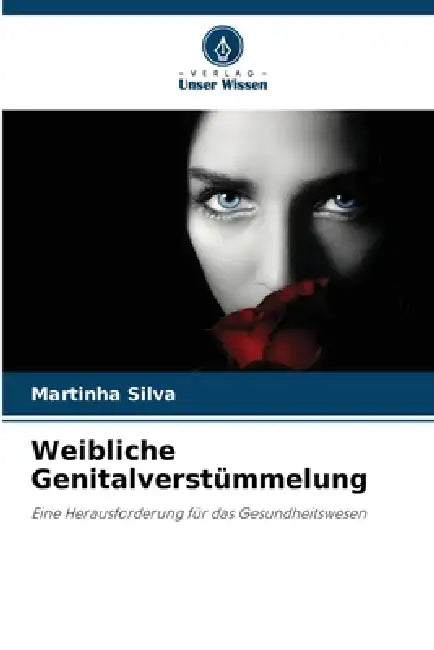 Weibliche Genitalverstümmelung by Martinha Silva