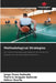 Methodological Strategies by Jorge Perez Gallardo, Patricio Delgado Gallardo, Edison Duarte