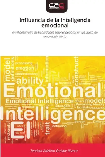 Influencia de la inteligencia emocional by Teotista Adelina Quispe Rivera