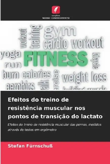 Efeitos do treino de resistência muscular nos pontos de transição do lactato by Stefan Fürnschuß