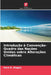 Introdução à Convenção-Quadro das Nações Unidas sobre Alterações Climáticas by Hans E. Alagoa