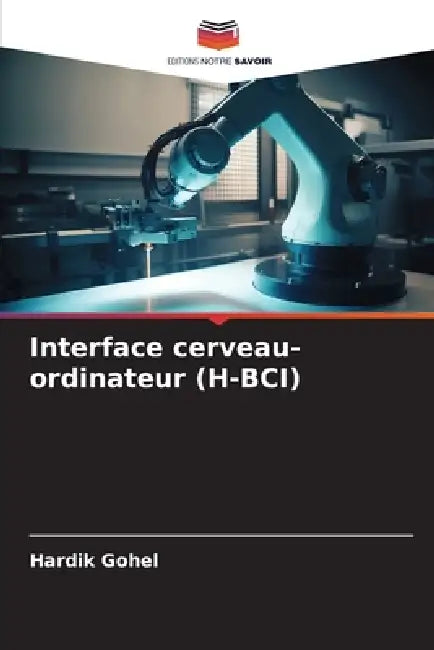 Interface cerveau-ordinateur (H-BCI) by Hardik Gohel