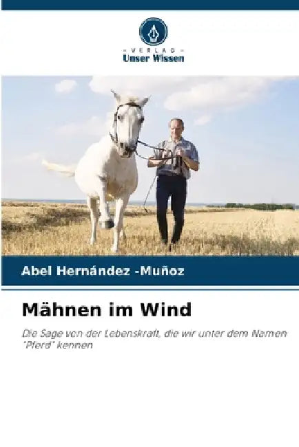 Mähnen im Wind by Abel Hernández -Muñoz