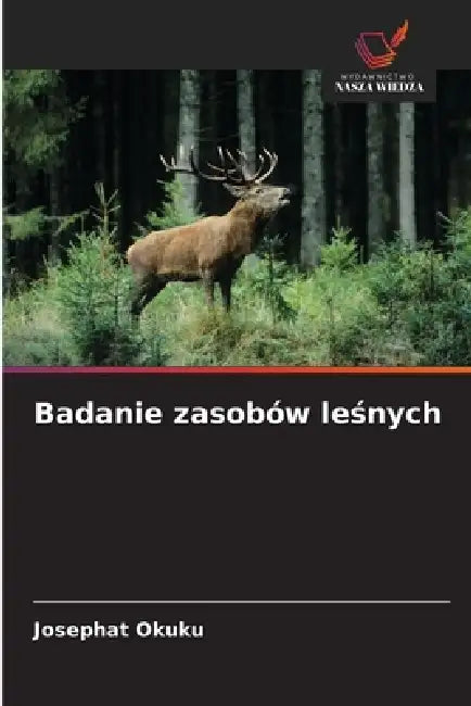 Badanie zasobów leśnych by Josephat Okuku