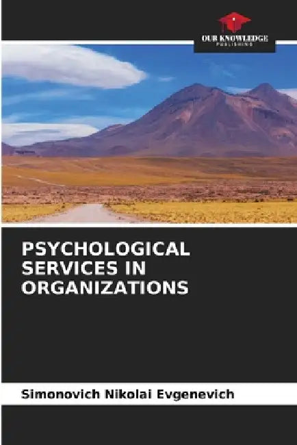 Psychological Services in Organizations by Simonovich Nikolai Evgenevich