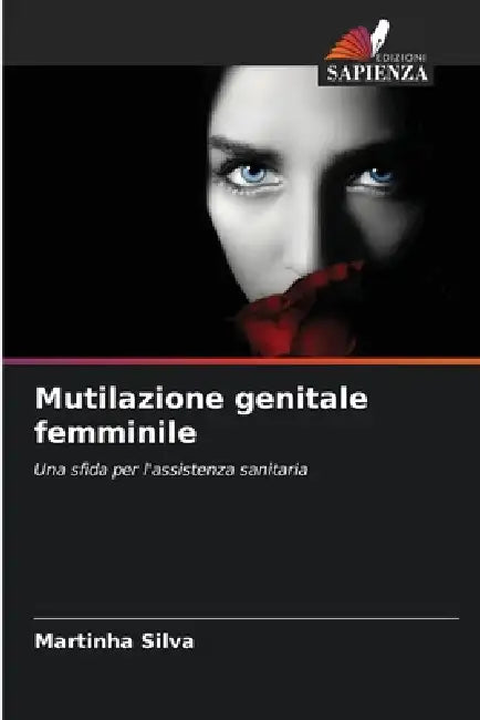 Mutilazione genitale femminile by Martinha Silva
